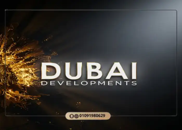 Dubai Developments Dubai Developments